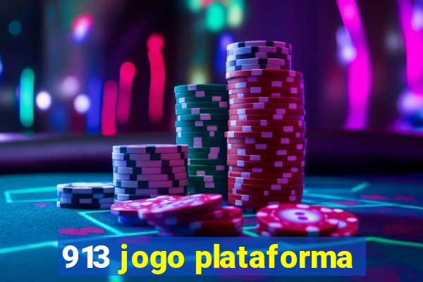 913 jogo plataforma